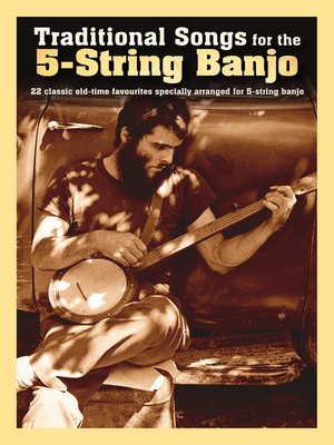 cover image of Traditional Songs for the 5-String Banjo